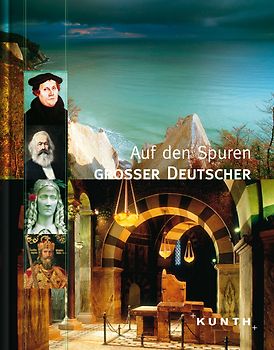 Auf den Spuren grosser Deutscher