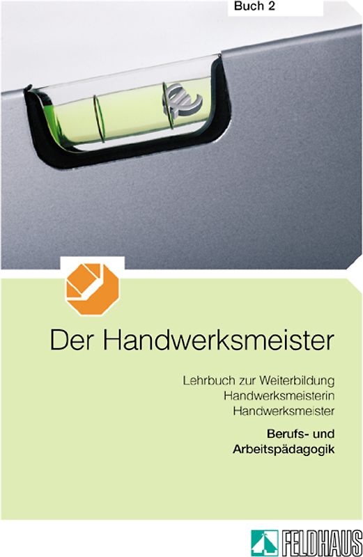 Der Handwerksmeister - Buch 2