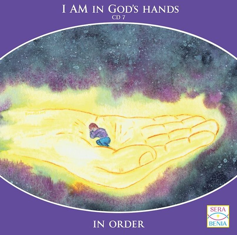 I AM in God`s Hands - In order