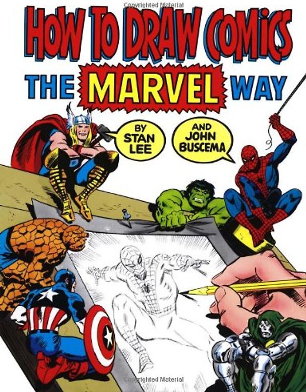 How To Draw Comics The Marvel Way - Stan Lee