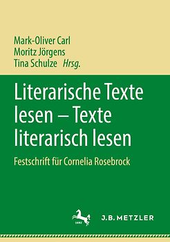 Literarische Texte lesen – Texte literarisch lesen
