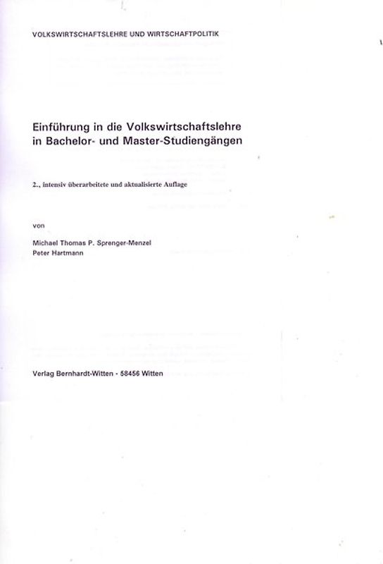 Einführung in die Volkswirtschaftslehre in Bachelor- und Masterstudiengängen