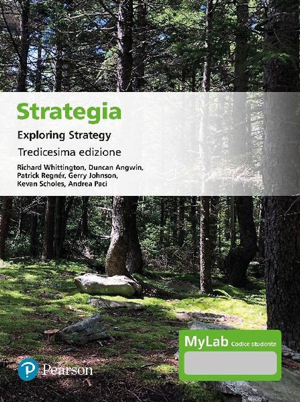 Strategia. Exploring strategy. Ediz. MyLab