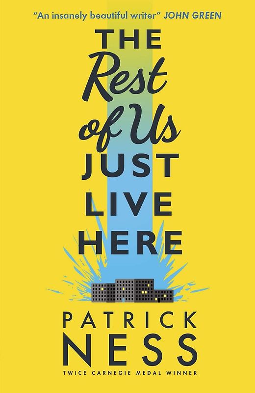 The Rest of Us Just Live Here - Patrick Ness [Paperback]