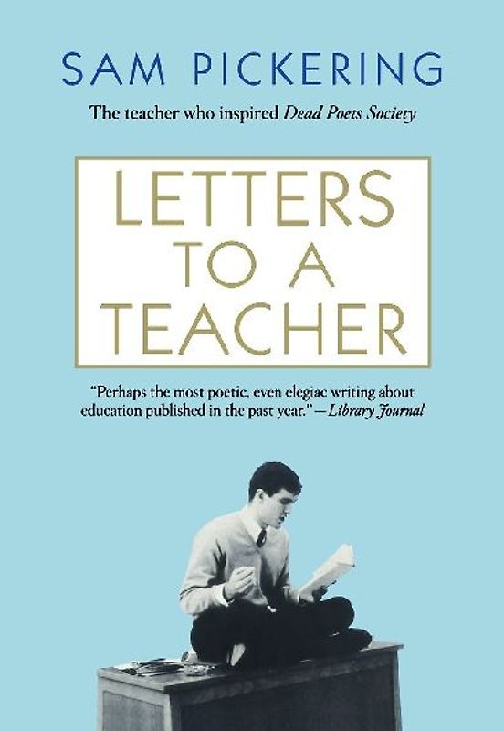 Letters to a Teacher