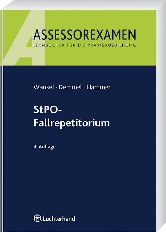 StPO-Fallrepetitorium