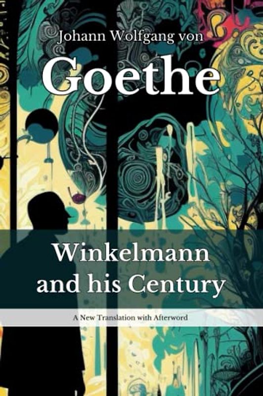 Winkelmann and his Century