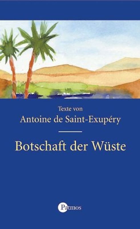 Botschaft der Wüste