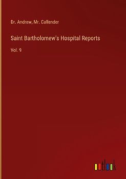 Saint Bartholomew's Hospital Reports