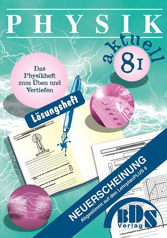 Physik aktuell 8 I Lösung