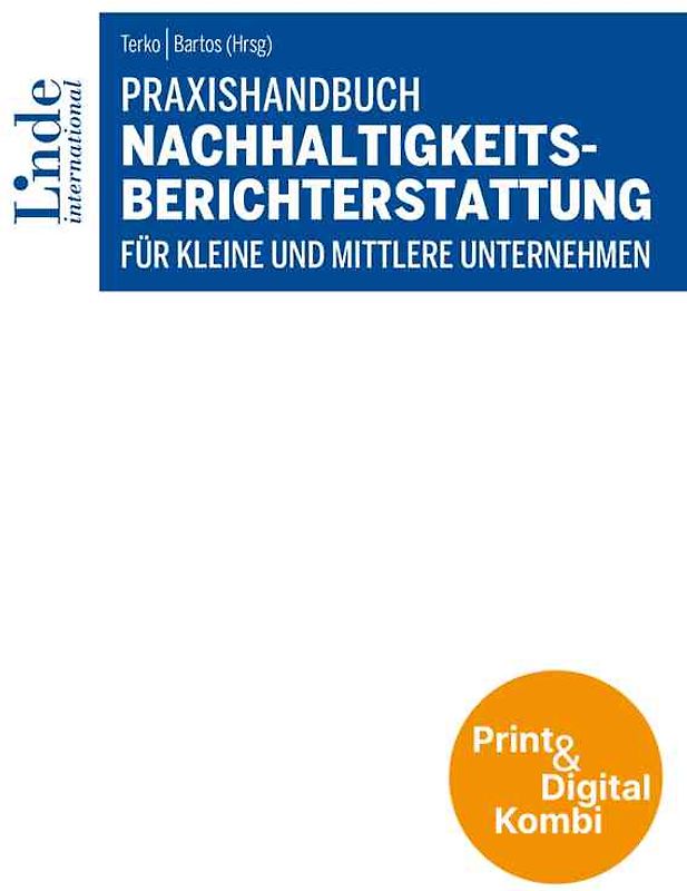 Praxishandbuch Nachhaltigkeitsberichterstattung für kleine und mittlere Unternehmen (Kombi Print&digital)