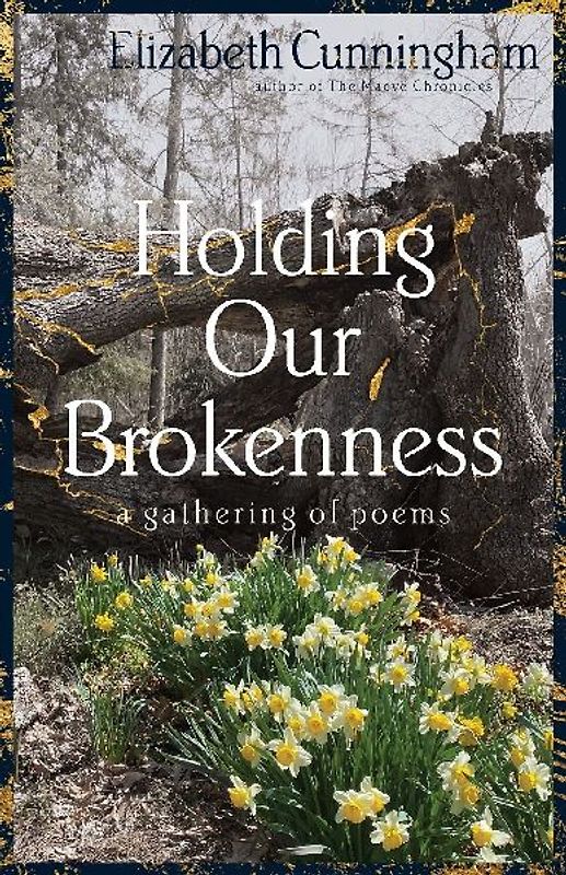 Holding Our Brokenness