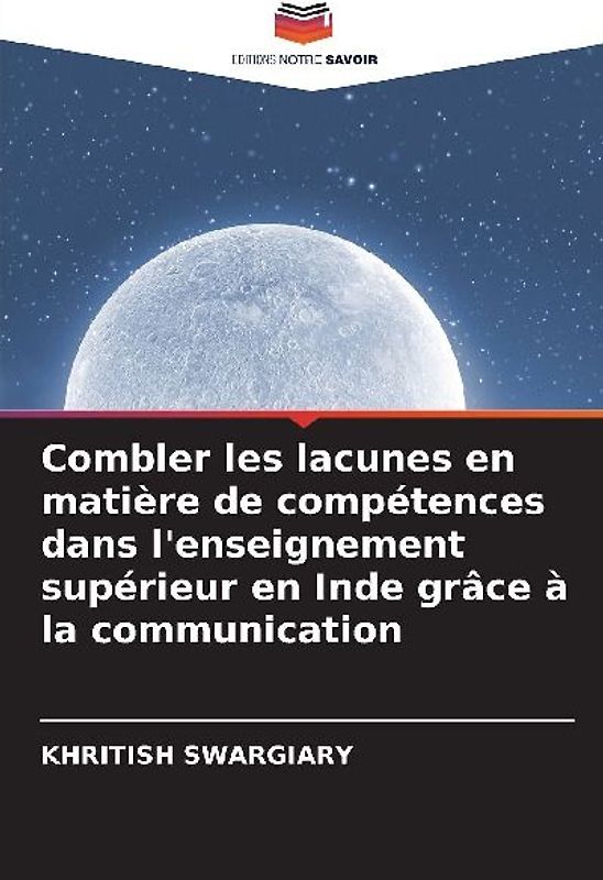 Combler les lacunes en matière de compétences dans l'enseignement supérieur en Inde grâce à la communication