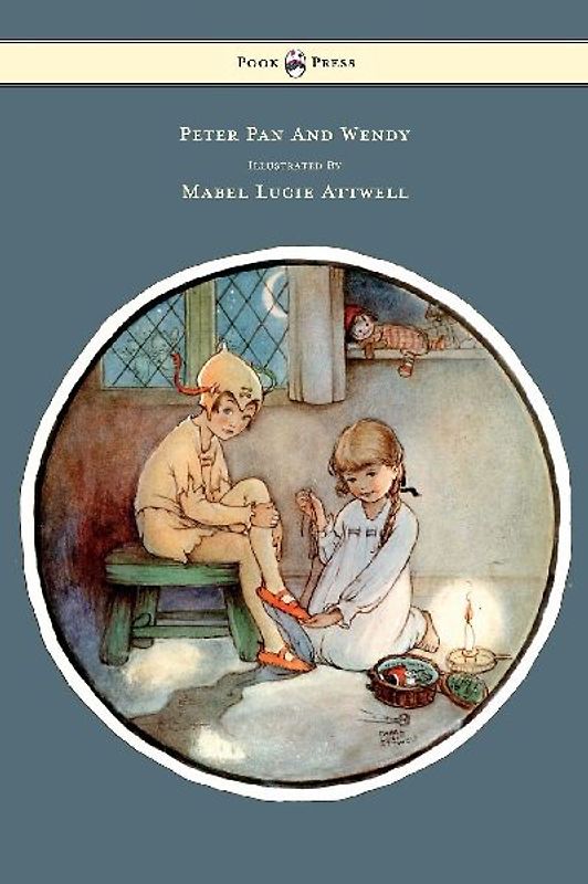 Peter Pan and Wendy - Illustrated by Mabel Lucie Attwell