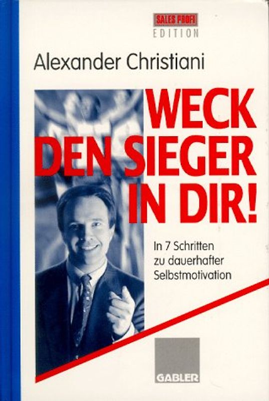 Weck den Sieger in Dir!