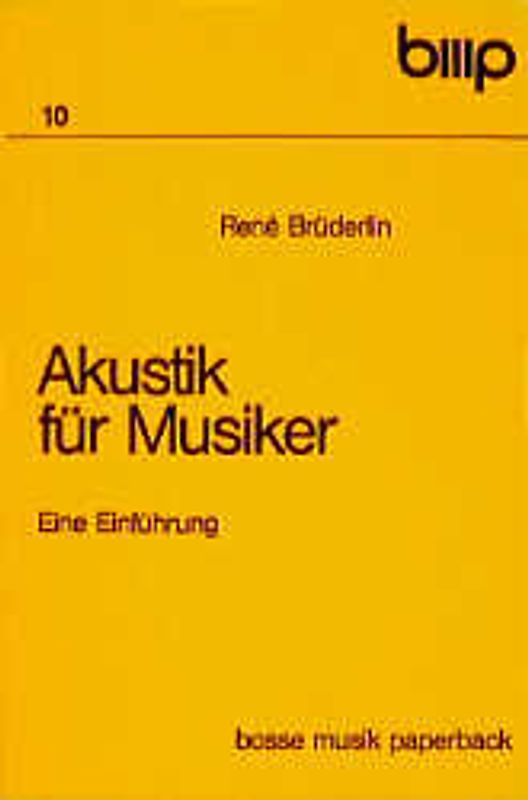 Akustik für Musiker. Eine Einführung / Akustik für Musiker. Eine Einführung