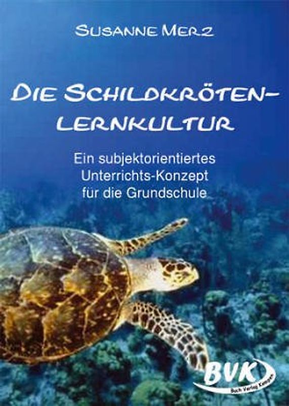 Die Schildkröten-Lernkultur