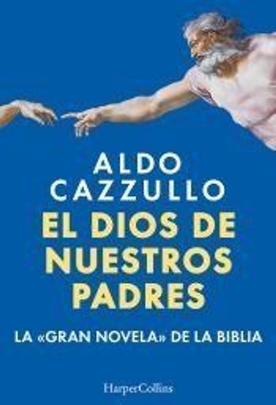 El Dios de Nuestros Padres (the God of Our Fathers - Spanish Edition)