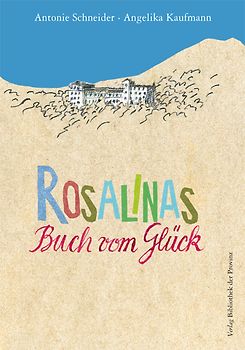 Rosalinas Buch vom Glück