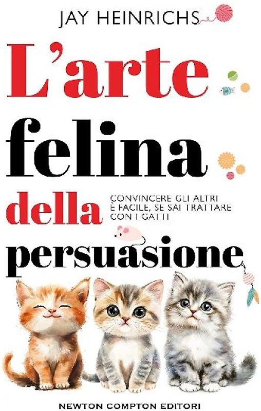 L' arte felina della persuasione