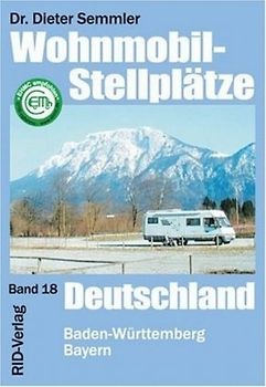 Wohnmobil-Stellplätze Deutschland Süd