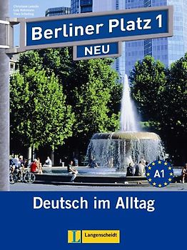 Berliner Platz 1 NEU - Lehr- und Arbeitsbuch 1 mit 2 Audio-CDs