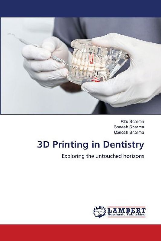 3D Printing in Dentistry