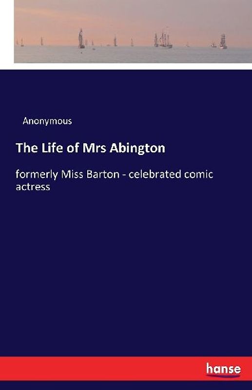 The Life of Mrs Abington