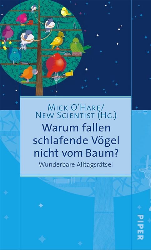 Warum fallen schlafende Vögel nicht vom Baum?