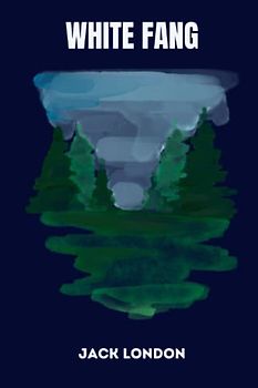 White Fang by jack london