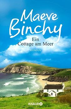 Ein Cottage am Meer. Roman