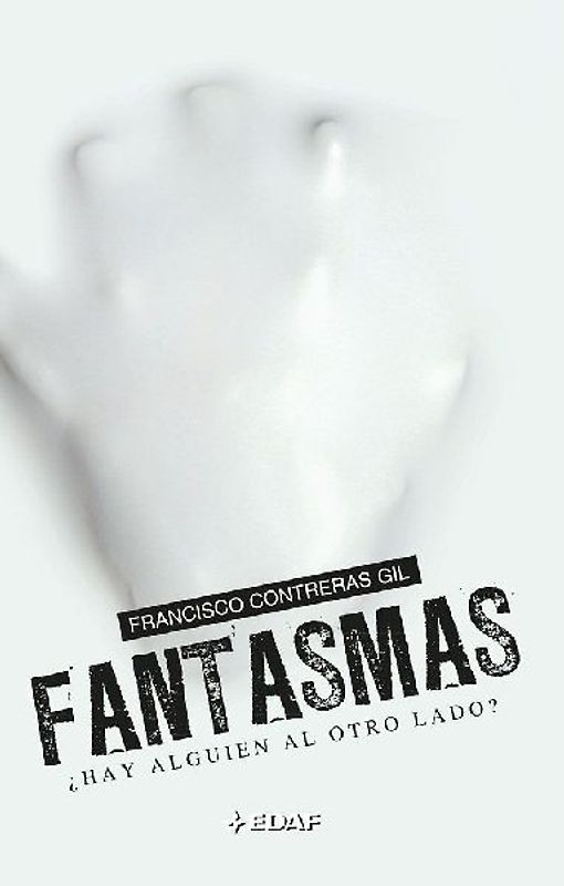 Fantasmas : ¿hay alguien al otro lado?