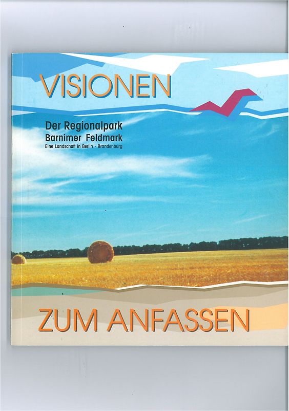 Visionen zum anfassen