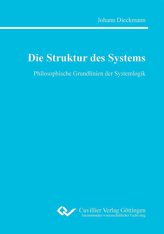 Die Struktur des Systems