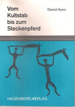 Vom Kultstab bis zum Steckenpferd