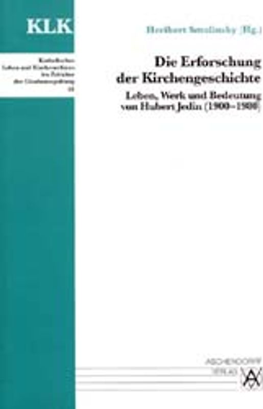 Die Erforschung der Kirchengeschichte