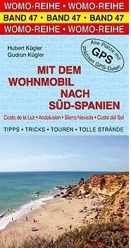Mit dem Wohnmobil nach Süd-Spanien