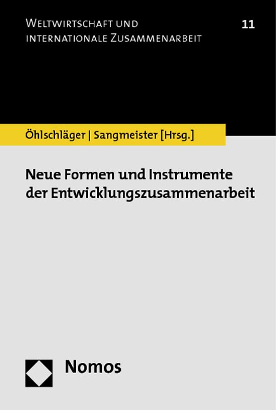 Neue Formen und Instrumente der Entwicklungszusammenarbeit