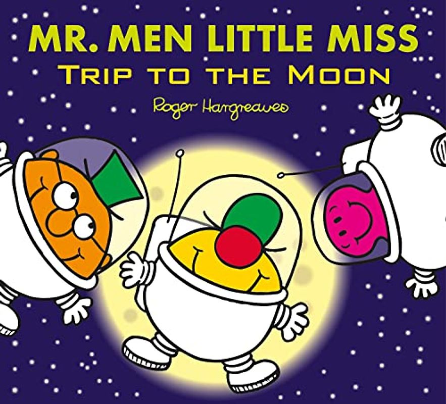 Mr. Men Little Miss: Trip to the Moon