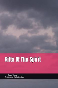 Gifts Of The Spirit