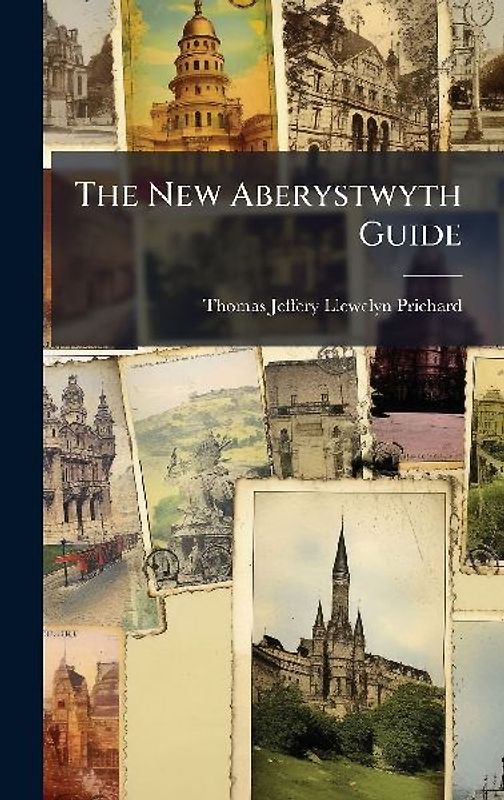 The New Aberystwyth Guide