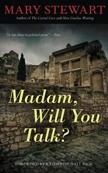 Madam, Will You Talk?