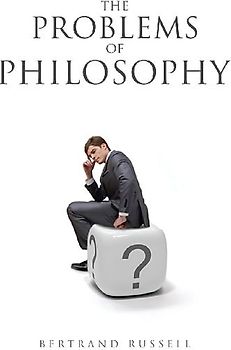 The Problems of Philosophy