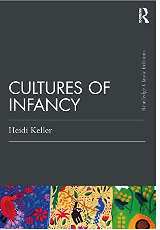 Cultures of Infancy (Psychology Press & Routledge Classic Editions)