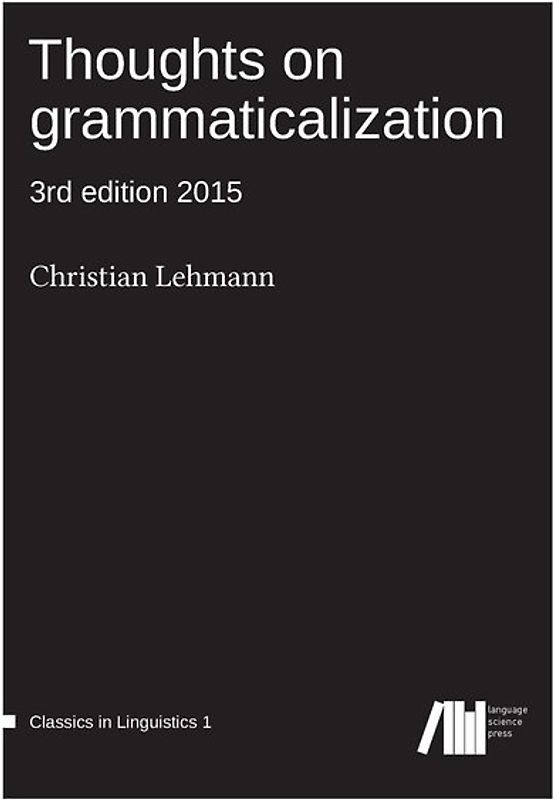 Thoughts on grammaticalization