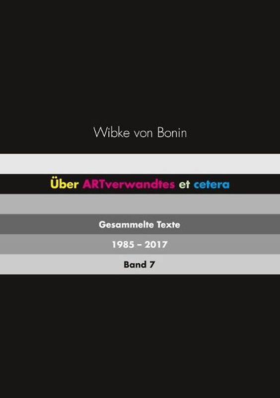 Über ARTverwandtes et cetera Band 7