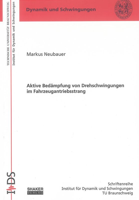 Aktive Bedämpfung von Drehschwingungen im Fahrzeugantriebsstrang