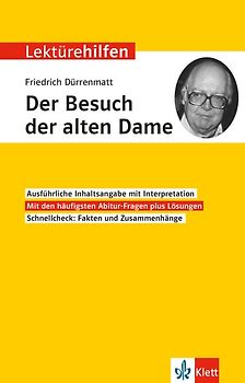 Klett Lektürehilfen Friedrich Dürrenmatt, Der Besuch der alten Dame