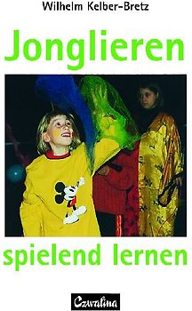 Jonglieren - spielend lernen