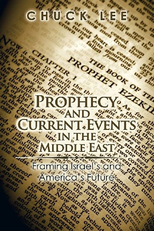 Prophecy and Current Events in the Middle East